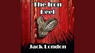 Chapter 21.6 - The Iron Heel