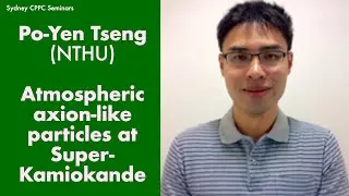Po-Yen Tseng (NTHU): Atmospheric axion-like particles at Super-Kamiokande