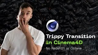 Trippy Transition in Cinema4D with Standard Render