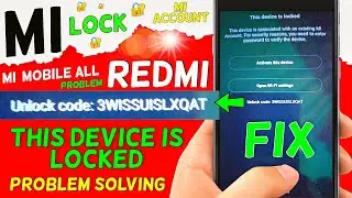 mi this device is locked solution | redmi this device is locked | this device is lock problem solve
