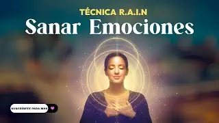 Tristeza y Ansiedad se Van Cuando Haces Esto | Meditación Guiada R.A.I.N.