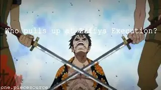 if Luffy would get executed by the marines