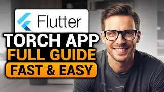 Flutter Torch APP (EASY FULL GUIDE) | Build Flutter Torch APP