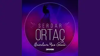Buralara Yaz Günü (Zafko Remix)