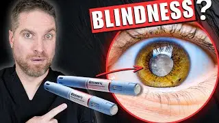 Ozempic and Wegovy Side Effects Linked To BLINDNESS?
