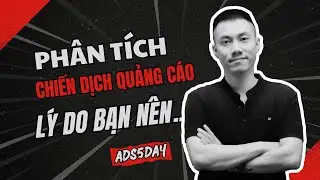 Tại Sao Phân Tích Chiến Dịch Quảng Cáo Facebook Lại Là Yếu Tố Then Chốt Quyết Định Thành Bại?#17