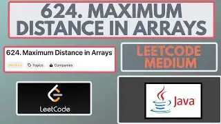 Leetcode | 624. Maximum Distance in Arrays | Medium | Java