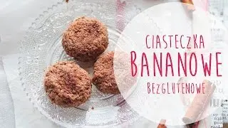 Bezglutenowe bananowe ciasteczka