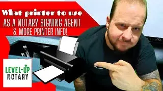 What printer to use as a Notary Signing Agent! (Ep.30)