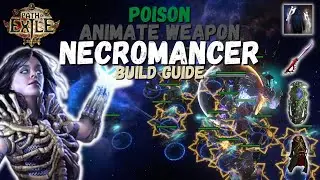 Poison Animate Weapon Necromancer Build Guide | Path of Exile