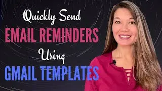 Send Email Reminders Using Gmail Templates (Non-Automated)