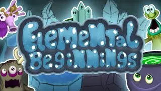Elemental Beginnings Development Trailer - A My Singing Monsters Fangame