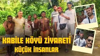 Kabile Köyü Ziyareti (Dolandırıldık)