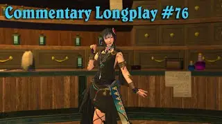 FFXIV: Shadowbringers - Commentary Longplay #76 - Let's Be Productive...?