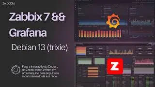 Como Instalar Debian 13, Zabbix 7 e Grafana do Zero (Tutorial Completo)