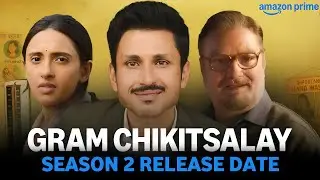 Gram Chikitsalaya Season 2 Release Date