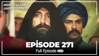 Mera Sultan - Episode  271 (Urdu Dubbed)
