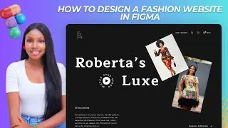 HOW TO DESIGN A WEBSITE PAGE IN FIGMA || FASHION WEBSITE DESIGN IN FIGMA