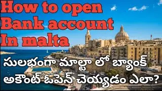 How to open a bank account in Malta?