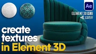 How to Create Hyper-Realistic Textures in Element 3D – EASY Guide!