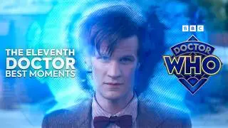 The Best of the Eleventh Doctor | Doctor Who