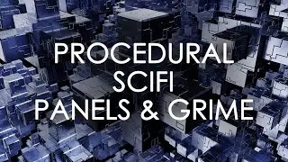 Procedural scifi panels & grime in Blender