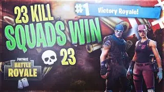 23 kills (duo Squads) high kill