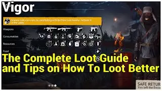 The Complete Loot Guide || Vigor