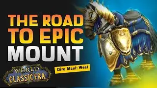 Road to Epic Mount - Classic Era