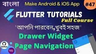 Flutter Bangla Tutorial | 47 | Page Navigation - Drawer Widget Cont.