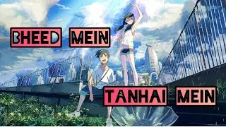 Bheed mein tanhai mein...❤️💜...