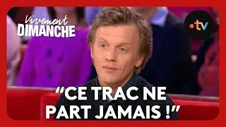 Alex Lutz : honnête avec ses peurs  - Vivement Dimanche 4 février 2018