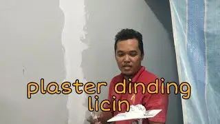 Macam mana nak plaster dinding bagi licin?