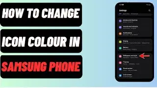 How To Change Icon Color In Samsung | Quick & Easy