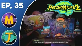 Psychonauts 2 Ep. 35 