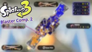 Splat3 Blaster Compilation #2