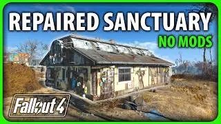 Fallout 4 - Sanctuary Hills House Repair