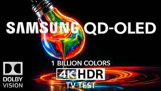 SAMSUNG QD-OLED 4K 120FPS Demo | UNREAL 1 Billion Colors 🌈 HDR Test (AI TV)