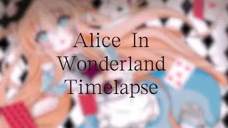 Alice in wonderland || Timelapse || Procreate