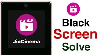 Jio cinema black screen problem | jio cinema black screen issue solved