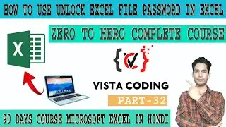 #32 how to unlock excel sheet password | Vista coding