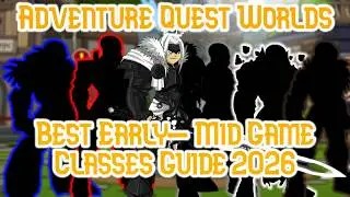 BEST Early to Mid Game Classes Guide For Farming And Soloing + Class Combos - AQW