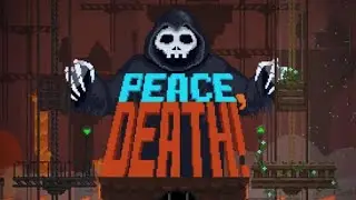 Прохождение - PEACE, DEATH + НОВОСТИ О КАНАЛЕ!