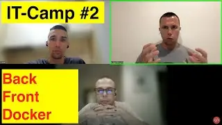 IT-camp #2: Разработка в Docker – от Back-End до Front-End