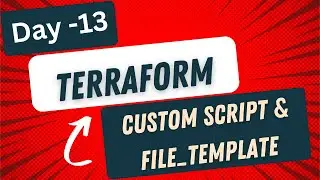 13 Terraform Custom script&template | E2E Framework Zero to Hero Free Series