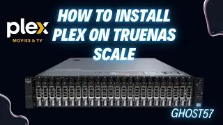 How to Install Plex on TrueNAS SCALE – Step-by-Step Guide