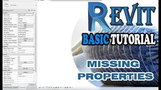 REVIT - MISSING PROPERTIES/ RESTORE MISSING PROPERTIES