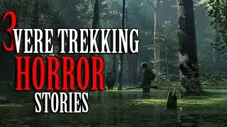 3 True Trekking horror stories