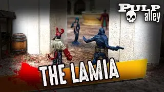 Pulp Alley - Game: The Lamia