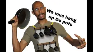 HANGING UP DE POTS
